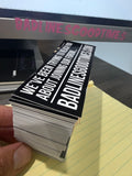 We’ve been trying to reach you… sticker