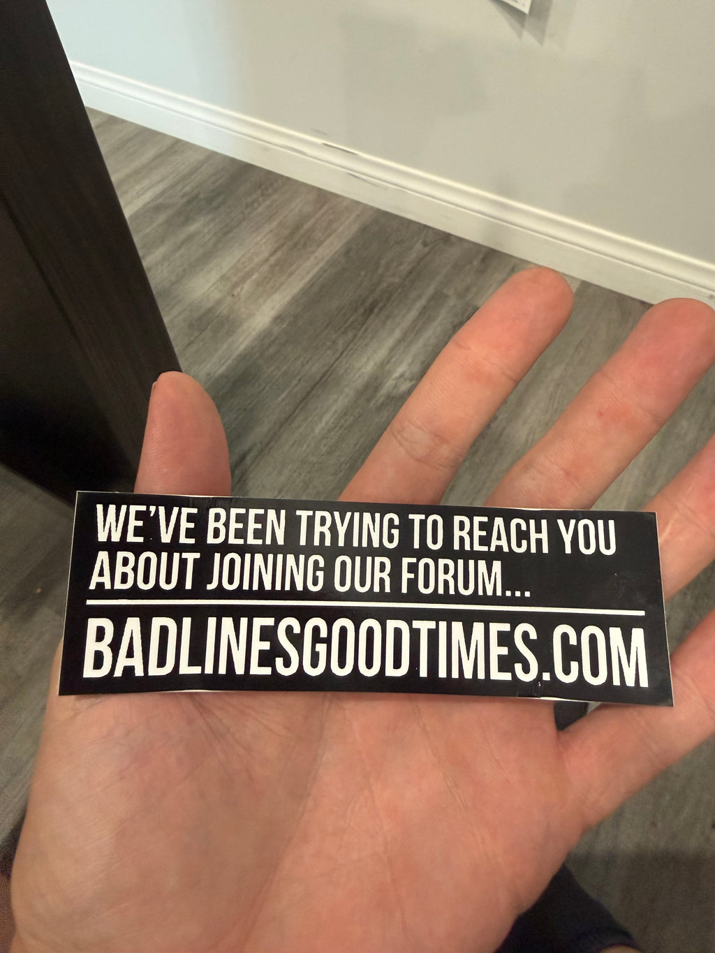 We’ve been trying to reach you… sticker